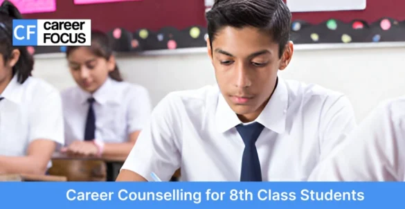 Career Counselling for 8th Class Students