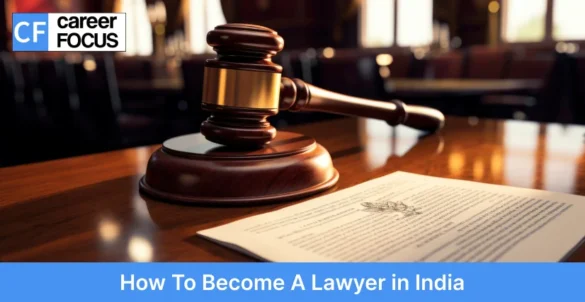 How To Become A Lawyer in India