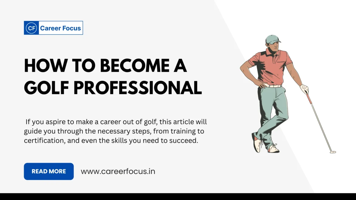 how to become a golf pro